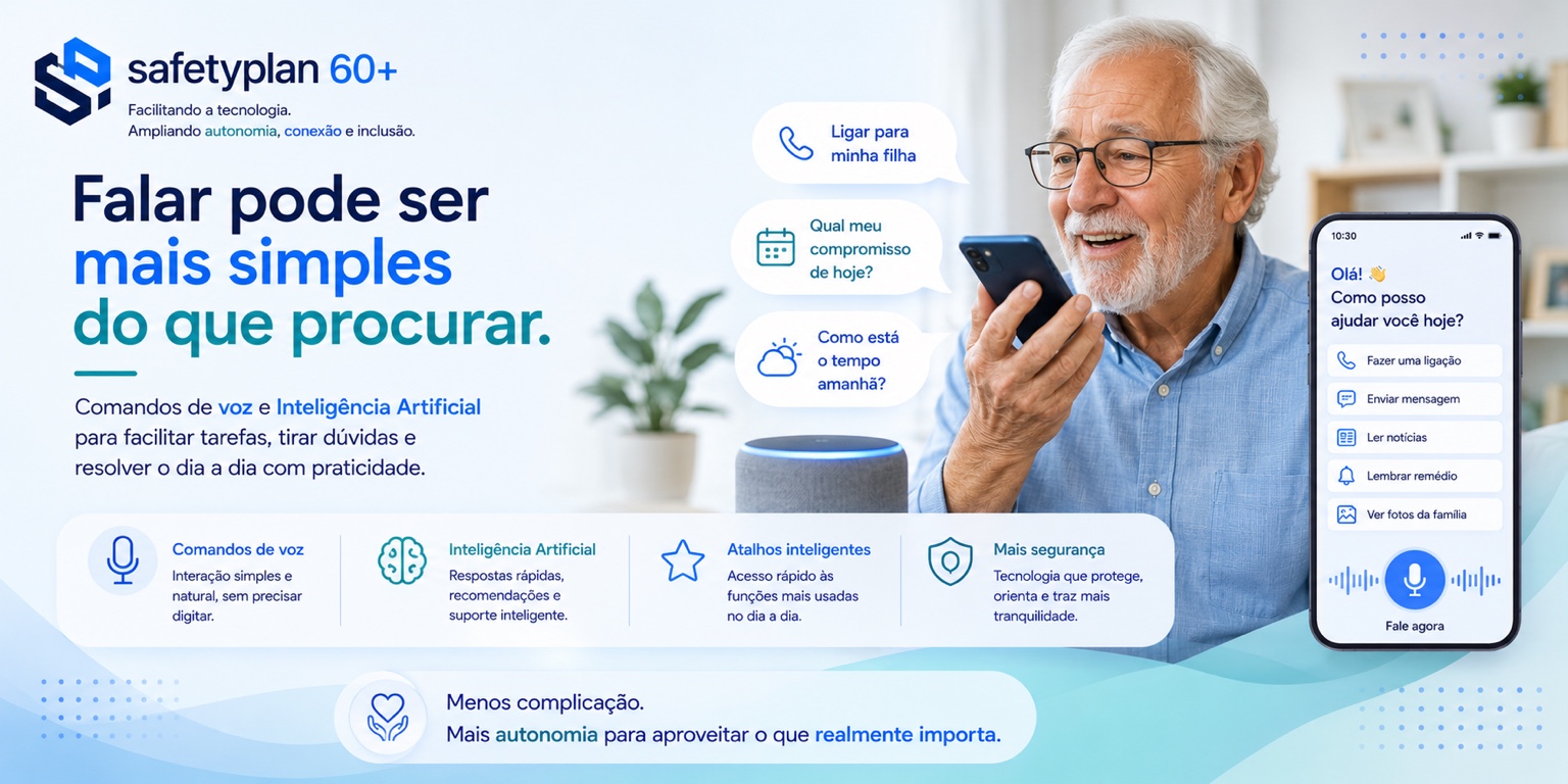 Assistente de voz com inteligência artificial para facilitar o uso da tecnologia.